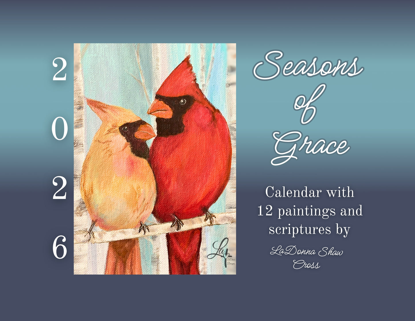 2026 Seasons of Grace Inspirational Art & Scripture Calendar
